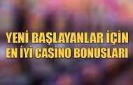 Yeni Başlayanlar için En iyi Casino Bonusları