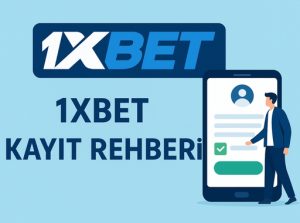 1xBet Kayıt Rehberi: Hesap Açma ve Hoş Geldin Bonusu Aktifleştirme Adımları